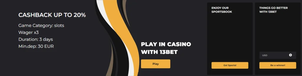 13Bet Play and Cashbacks