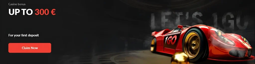 1Go Casino promotion featuring a red race car and a bonus offer up to €300 for first deposits.