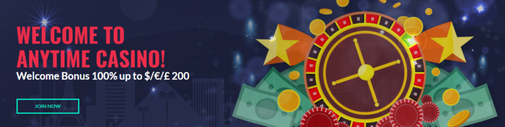 Join now at AnyTime casino with welcome bonuses